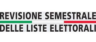 REVISIONE SEMESTRALE DELLE LISTE ELETTORALI